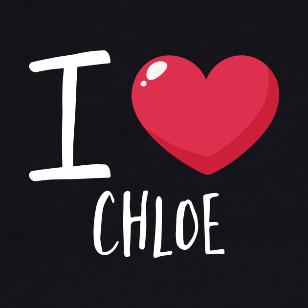 I Love Chloe by Podycust168